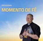 Momento de Fé - Padre Marcelo Rossi
