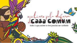 mutirao-defesa-da-casa-comum